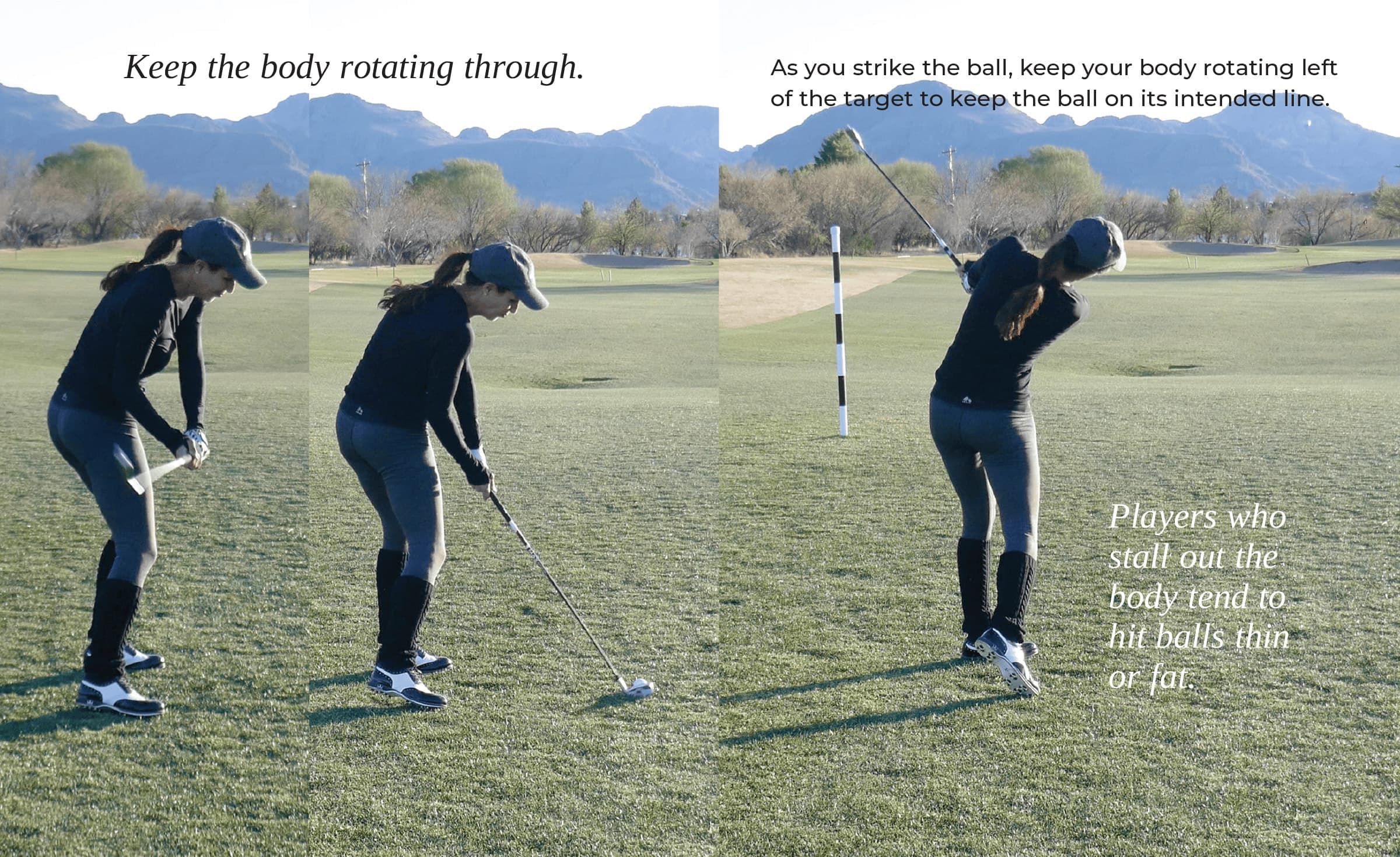 Keep the Body Rotating