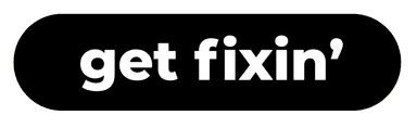 get fixin’